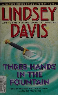 Cover of Three hands in the fountain by Lindsey Davis