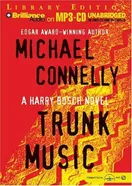 Cover of Trunk Music by Michael Connelly
