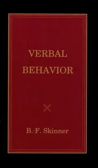 Cover of Verbal Behavior by B. F. Skinner