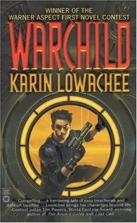 Cover of Warchild by Karin Lowachee