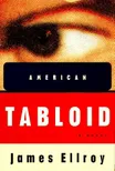 Cover of American Tabloid by James Ellroy