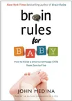 Cover of Brain Rules for Baby by John Medina
