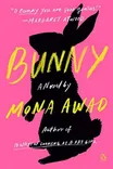 Cover of Bunny by Mona Awad