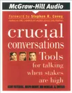 Cover of Crucial Conversations by Kerry Patterson, Joseph Grenny, Ron McMillan, Al Switzler