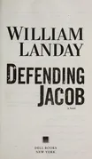 Cover of Defending Jacob by William Landay
