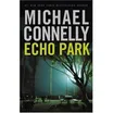 Cover of Echo Park by Michael Connelly