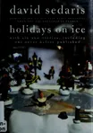 Cover of Holidays on Ice by David Sedaris