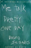 Cover of Me Talk Pretty One Day by David Sedaris