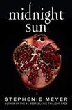 Cover of Midnight Sun by Stephenie Meyer