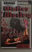Cover of Rose Gold by Walter Mosley
