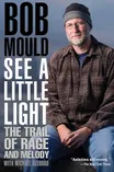 Cover of See a Little Light by Michael Azerrad