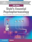 Cover of Stahl's Essential Psychopharmacology: Neuroscientific Basis and Practical Applications by Stephen M. Stahl