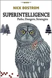 Cover of Superintelligence: Paths, Dangers, Strategies by Nick Bostrom