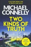 Cover of Two Kinds of Truth by Michael Connelly
